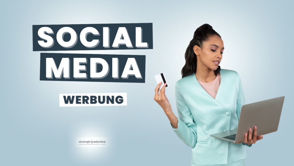 strategie münchen - social media agentut - ads