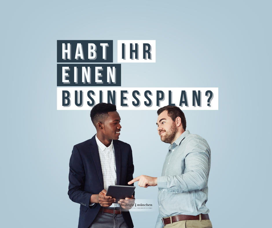 strategie münchen - gründung - businessplan