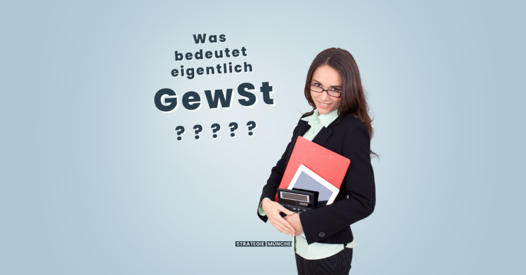 Was bedeutet GewSt?